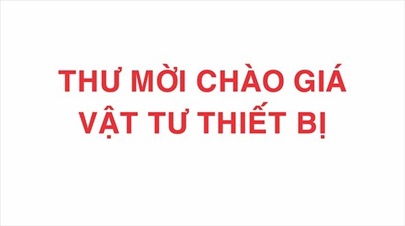 Thư mời chào giá mua vật tư y tế tiêu hao phục vụ công tác điều trị COVID-19